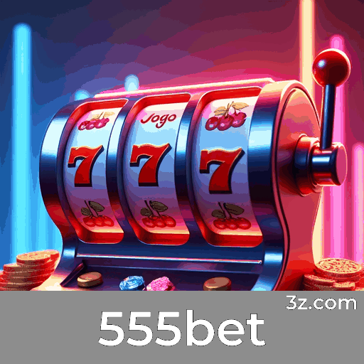 555bet: Milhares de Jogos e Seleção de Entretenimento Top